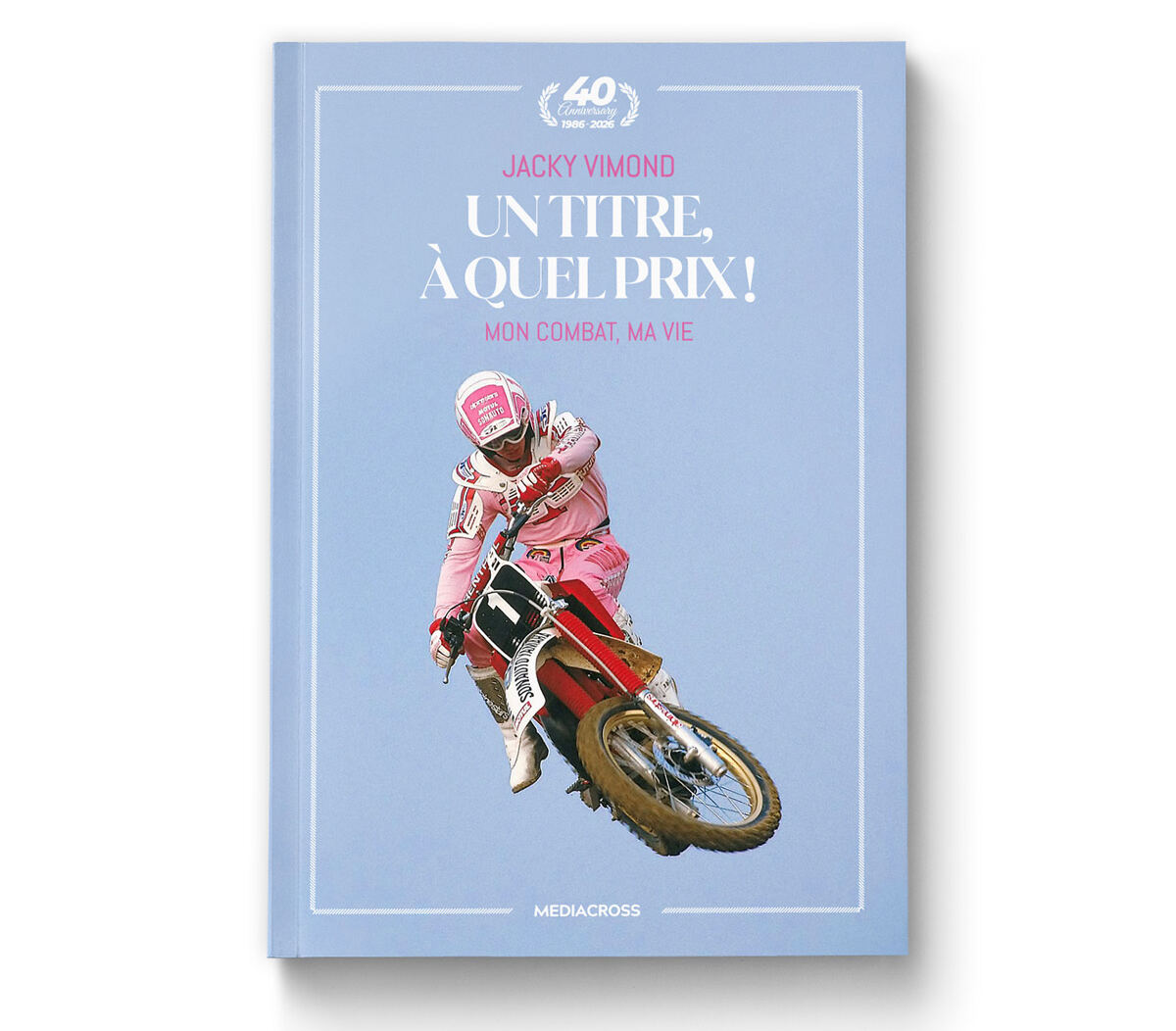 Un ouvrage collector sur la carrière de Jacky Vimond